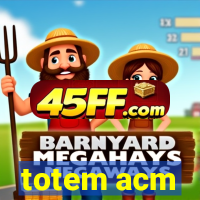 totem acm